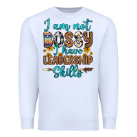 White i am not bossy i have leadership skills Premium Sweatshirt - OliviaCreatesArt
