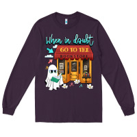 Plum when in doubt go to the bookstore Long Sleeve Tee - Artiststas