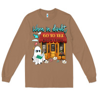 Toasted Coconut when in doubt go to the bookstore Long Sleeve Tee - Artiststas