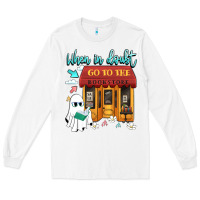 White when in doubt go to the bookstore Long Sleeve Tee - Artiststas