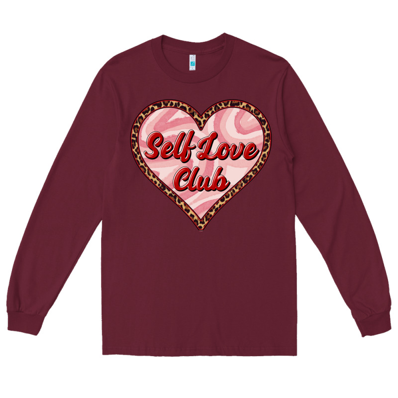 Self Love Club Valentine's Day Long Sleeve Tee by RanaPortraitStore | Teevron