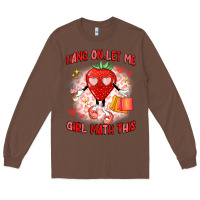 Chestnut hang on,let me girl math this Long Sleeve Tee - Artiststas