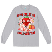 Hang On,let Me Girl Math This Long Sleeve Tee | Teevron
