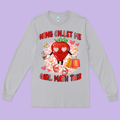 Hang On,let Me Girl Math This Long Sleeve Tee Designed By Artiststas