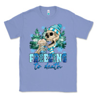 Colony Blue Freezing To Death Classic Tee - MaliasSmallBusiness