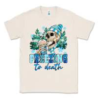 Natural Freezing To Death Classic Tee - MaliasSmallBusiness