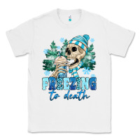White Freezing To Death Classic Tee - MaliasSmallBusiness