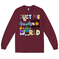 Burgundy just me and my anxiety against the world Long Sleeve Tee - Artiststas