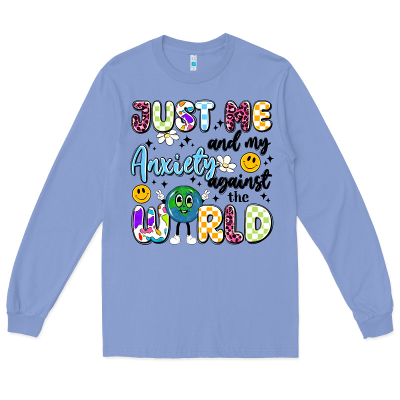 Just Me And My Anxiety Against The World Long Sleeve Tee by Artiststas | Teevron