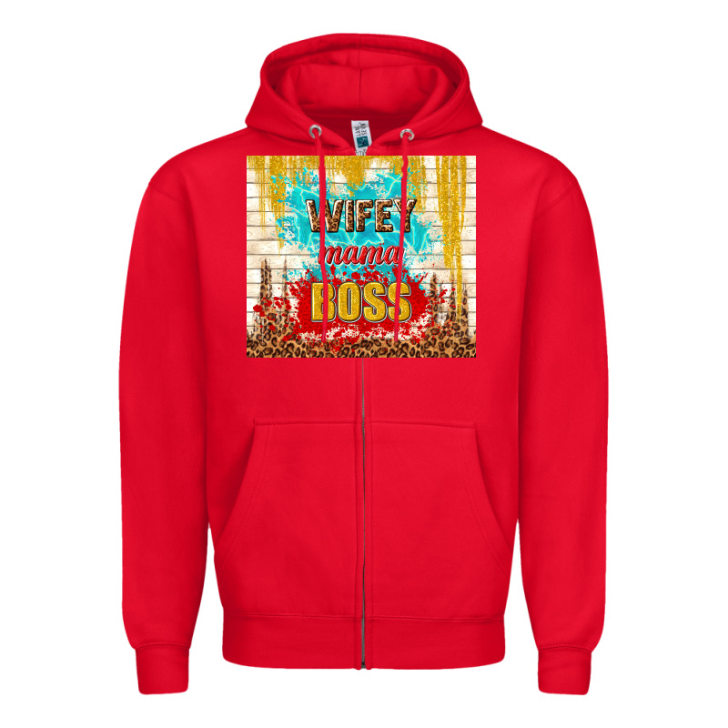 Wifey Mama Boss Zipper Hoodie by TumblerDesignByShophia | Teevron