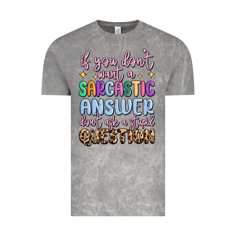 If You Don't Want Sarcastic Answer Vintage Tee by MaliasSmallBusiness | Teevron