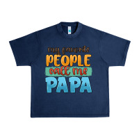 Navy my favorite people call me papa Urban Heavy Tee - JahusDesignShop
