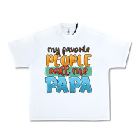 White my favorite people call me papa Urban Heavy Tee - JahusDesignShop