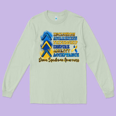 Down Syndrome Awareness Long Sleeve Tee Designed By Artiststas