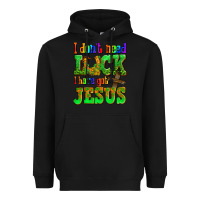 Black St. Patrick's I dont need luck i have got Jesus Heavyweight Hoodie - OliviaCreatesArt