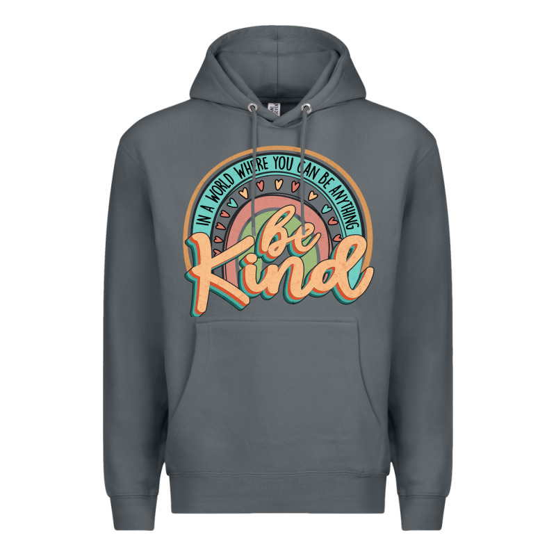 Be Kind Premium Hoodie by JahusDesignShop | Teevron
