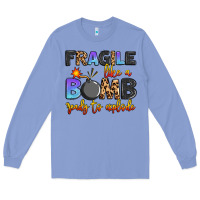 Colony Blue fragile like a bomb ready to explode Long Sleeve Tee - Artiststas