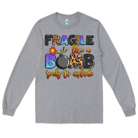 Heather Grey fragile like a bomb ready to explode Long Sleeve Tee - Artiststas