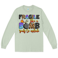 Matcha fragile like a bomb ready to explode Long Sleeve Tee - Artiststas