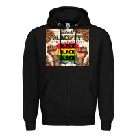 Black juneteenth blackity black black black Zipper Hoodie - TumblerDesignByShophia