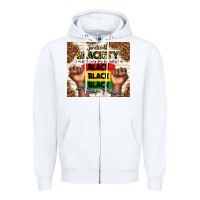 White juneteenth blackity black black black Zipper Hoodie - TumblerDesignByShophia