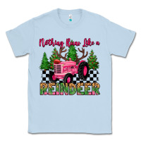 Dusty Blue nothing runs like a reindeer Classic Tee - MaliasSmallBusiness