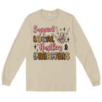 Mushroom support local hustlers and dreamers Long Sleeve Tee - Artiststas