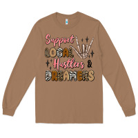 Toasted Coconut support local hustlers and dreamers Long Sleeve Tee - Artiststas