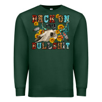 Sports Green back on my bullshit western olivia Premium Sweatshirt - OliviaCreatesArt
