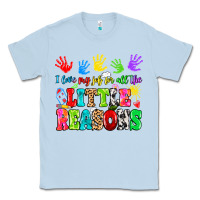 Dusty Blue I love my job for all the little reasons Classic Tee - MaliasSmallBusiness