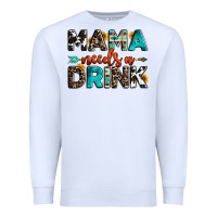 White mama needs a drink Premium Sweatshirt - OliviaCreatesArt