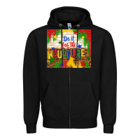 Black do it for the culture Zipper Hoodie - TumblerDesignByShophia