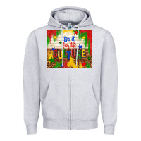 Heather Grey do it for the culture Zipper Hoodie - TumblerDesignByShophia