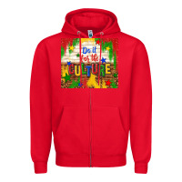 Red do it for the culture Zipper Hoodie - TumblerDesignByShophia
