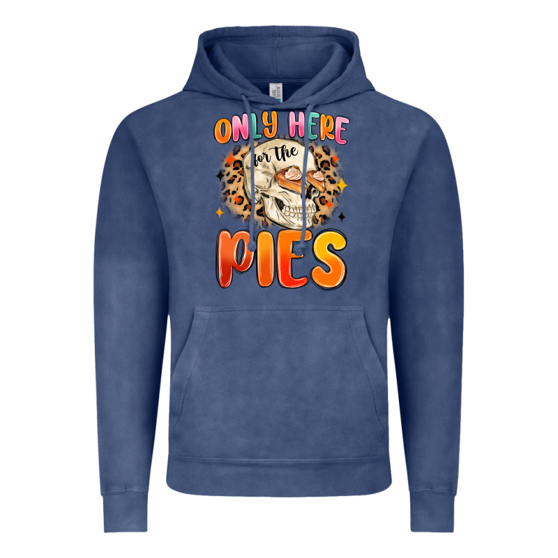 Only Here For The Pies Vintage Hoodie by MaliasSmallBusiness | Teevron