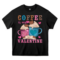 Black valentines day coffe is my valentine Heavy Core Tee - AdoDesignShop