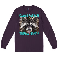Plum sweet but will throw hands Long Sleeve Tee - Artiststas