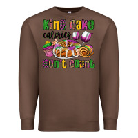 Chestnut king cake calories don't count mardi gras Premium Sweatshirt - OliviaCreatesArt