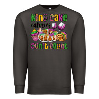 Smoke king cake calories don't count mardi gras Premium Sweatshirt - OliviaCreatesArt