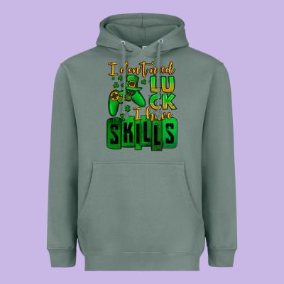 St. Patrick's I Don't Need Luck I Have Skills Heavyweight Hoodie Designed By Oliviacreatesart