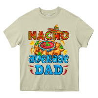 Mossy nacho average dad with nacho Heavy Core Tee - AdoDesignShop