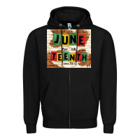 Black juneteenth free ish since 1865 Zipper Hoodie - TumblerDesignByShophia
