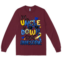 Burgundy my uncle is down right awesome Long Sleeve Tee - Artiststas