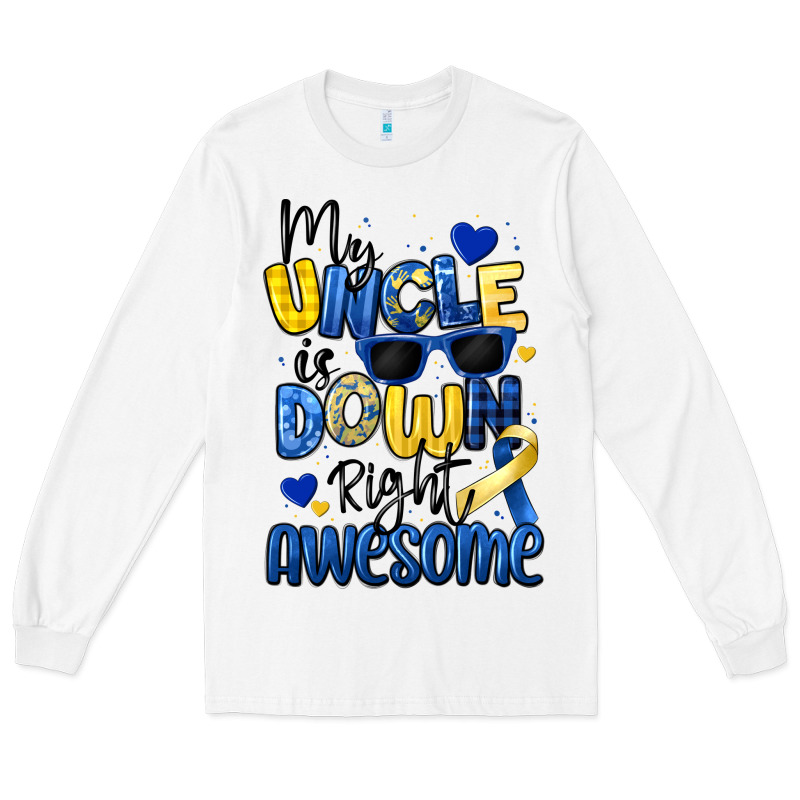 My Uncle Is Down Right Awesome Long Sleeve Tee by Artiststas | Teevron