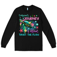 Black everyone's journey is different trust the flow Long Sleeve Tee - Artiststas