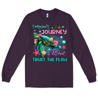 Plum everyone's journey is different trust the flow Long Sleeve Tee - Artiststas