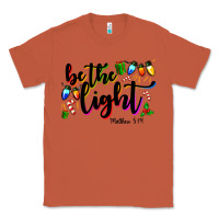 Copper be the light matthew 5 14 Classic Tee - MaliasSmallBusiness