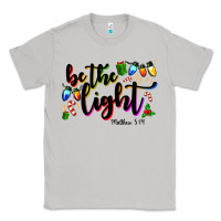 Moon Dust be the light matthew 5 14 Classic Tee - MaliasSmallBusiness