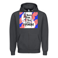 Smoke born free now i am expensive Zipper Hoodie - TumblerDesignByShophia