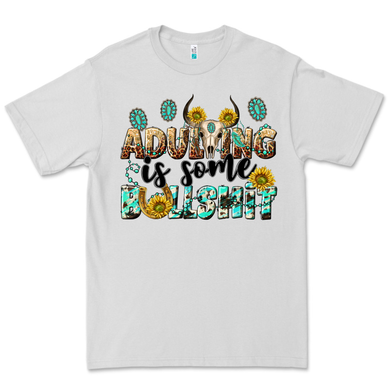 Adulting Is Some Bullshit Premium Tee by NancyCooperArtShop | Teevron